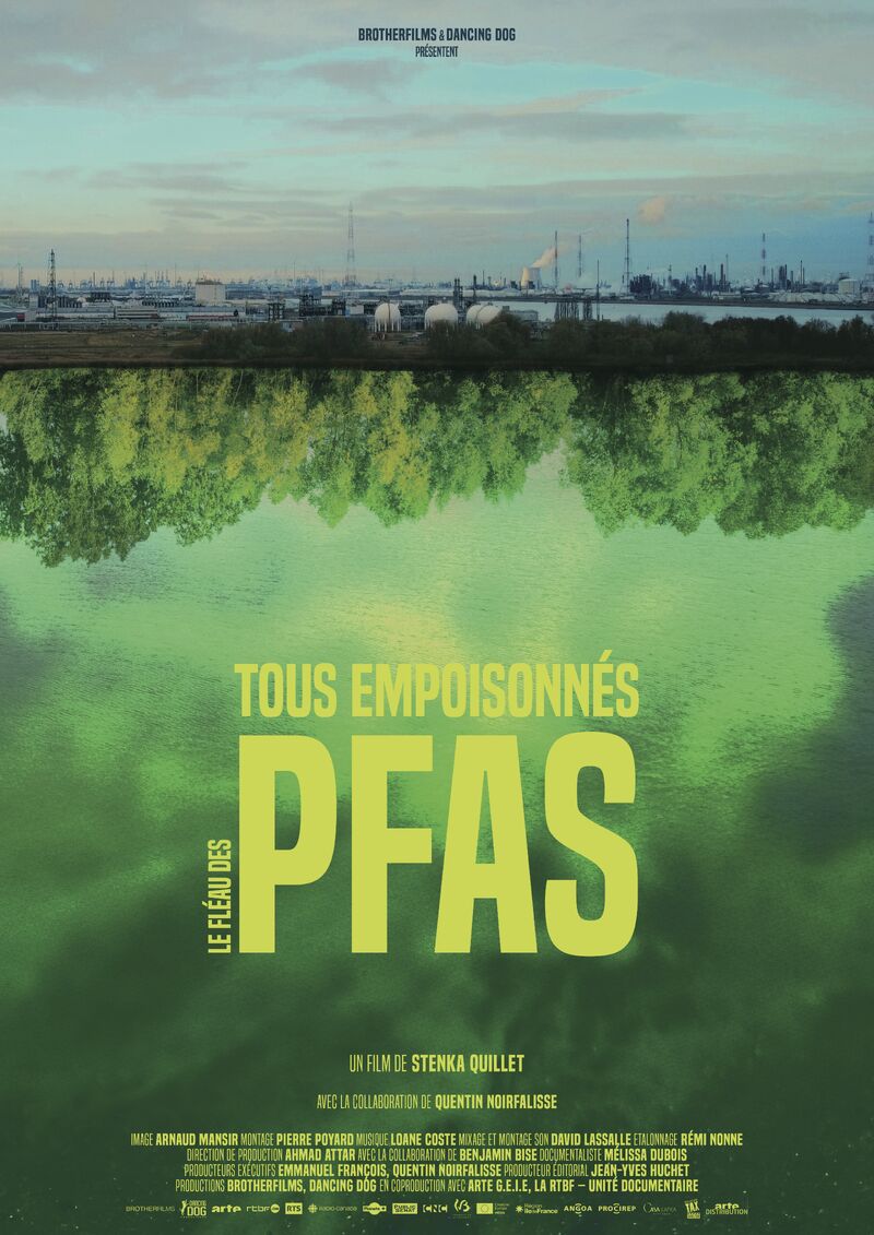 Tous empoisonnés, le fléau des PFAS